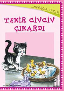 Tekir Civciv Çıkardı