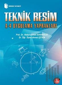Teknik Resim A-4 Uygulama Yaprakları