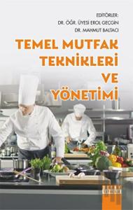 Temel Mutfak Teknikleri ve Yönetimi