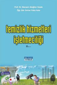 Temizlik Hizmetleri İşletmeciliği