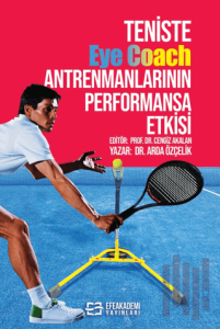 Teniste Eye Coach Antrenmanlarının Performansa Etkisi