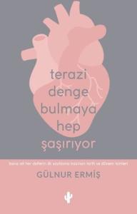 Terazi Denge Bulmaya Hep Şaşırıyor