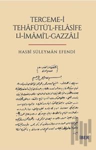 Terceme-i Tehafütü'l-Felasife Li-İmami'l-Gazzali