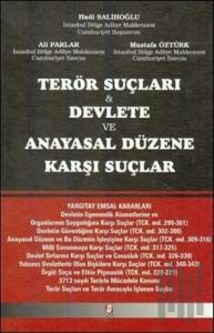 Terör Suçları Devlete ve Anayasal Düzene Karşı Suçlar (Ciltli)