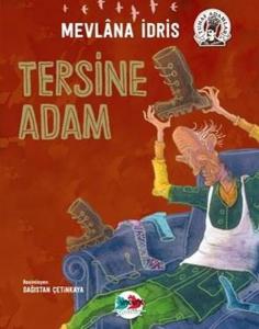 Tersine Adam - Tuhaf Adamlar