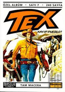 Tex Özel Albüm Sayı: 7 Kayıp Pueblo!