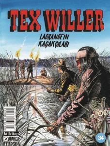 Tex Willer Sayı 34 - Lagrange'ın Kaçakçıları