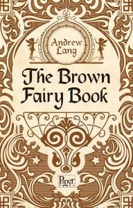 The Brown Fairy Book