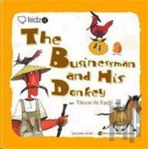 The Businessman and His Donkey - Tüccar ile Eşeği