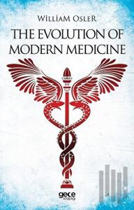 The Evolution Of Modern Medicine