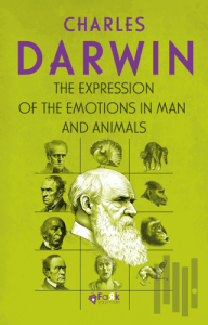 The Expression of the Emotions in Man and Animals