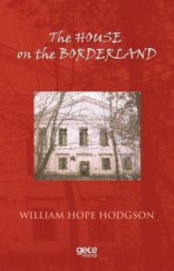 The House On The Borderland