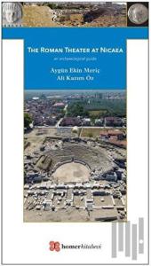 The Roman Theater at Nicaea