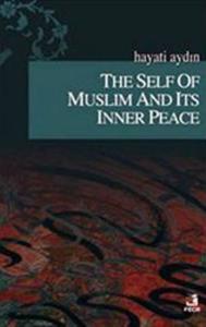 The Self Of Muslim And Its Inner Peace