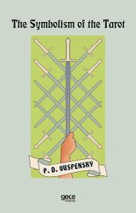 The Symbolism of the Tarot