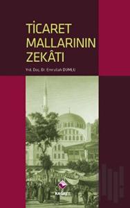 Ticaret Mallarının Zekatı