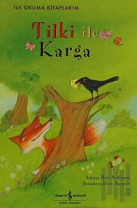 Tilki ile Karga (Ciltli)