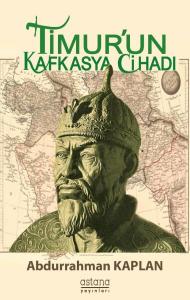 Timur'un	Kafkasya	Cihadı