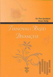 Tırnovalı Raşid Divançesi