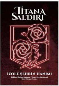 Titana Saldırı - İzole Şehrin Hanımı