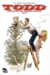 Todd Dünyanın En Çirkin Çocuğu Cilt 2