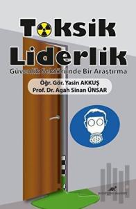 Toksik Liderlik