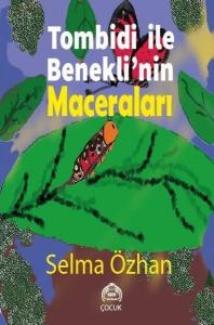 Tombidi İle Benekli'nin Maceraları