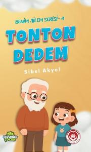 Tonton Dedem - Benim Ailem Serisi 4