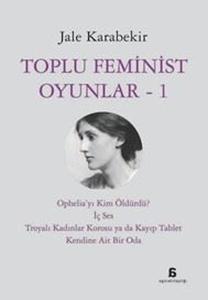 Toplu Feminist Oyunlar 1