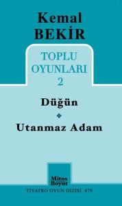 Toplu Oyunları 2 - Düğün / Utanmaz Adam
