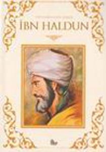 Toplumbilimin Babası İbn-i Haldun