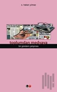 Toplumdan Medyaya