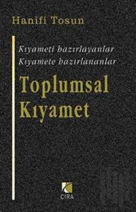Toplumsal Kıyamet