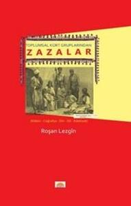 Toplumsal Kürt Gruplarından Zazalar