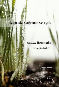 Toprak Yağmur ve Işık