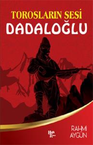 Torosların Sesi Dadaloğlu