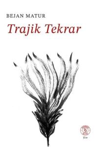 Trajik Tekrar