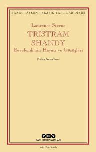 Tristram Shandy Beyefendi'nin Hayatı