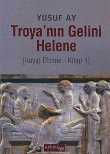 Troya'nın Gelini Helene