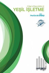 Tüm Yönleriyle Yeşil İşletme