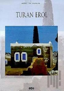 Turan Erol Günümüz Türk Ressamları (Ciltli)