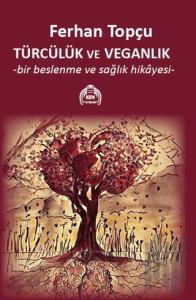 Türcülük ve Veganlık