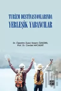 Turizm Destinasyonlarında Yerleşik Yabancılar