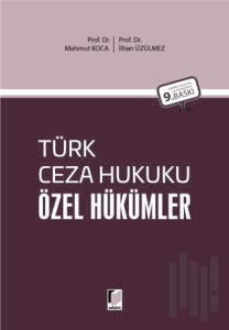 Türk Ceza Hukuku Özel Hükümler (Ciltli)