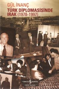 Türk Diplomasisinde Irak (1978-1997)