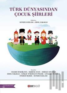Türk Dünyasından Çocuk Şiirleri
