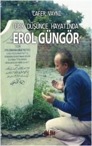 Türk Düşünce Hayatında Erol Güngör