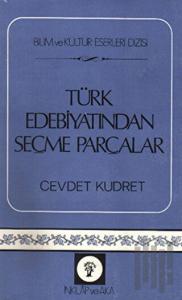 Türk Edebiyatından Seçme Parçalar