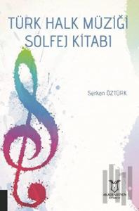 Türk Halk Müziği Solfej Kitabı