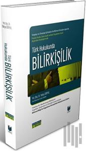 Türk Hukukunda Bilirkişilik